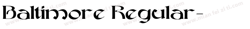 Baltimore Regular字体转换